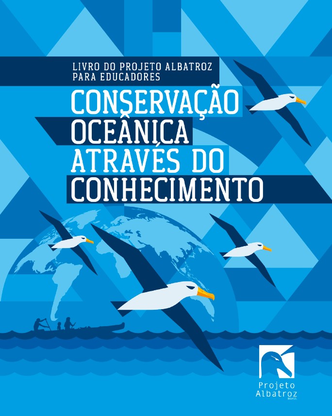 livro-do-projeto-albatroz-para-educadores-conservacao-oceanica-atraves-do-conhecimento livro-do-projeto-albatroz-para-educadores-conservacao-oceanica-atraves-do-conhecimento