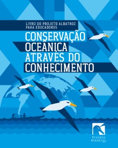 livro-do-projeto-albatroz-para-educadores-conservacao-oceanica-atraves-do-conhecimento